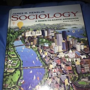 Sociology A Down to Earth Approach